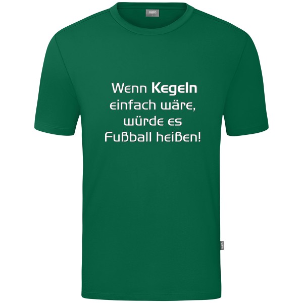 Kids Motiv-T-Shirt "Wenn Kegeln einfach wäre" weiß