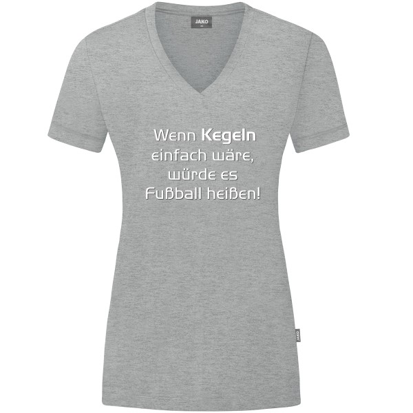 Damen Motiv-T-Shirt "Wenn Kegeln einfach wäre" weiß