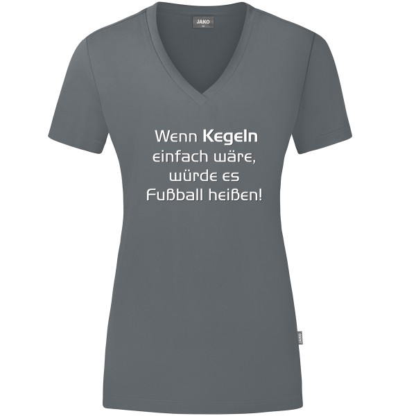 Damen Motiv-T-Shirt "Wenn Kegeln einfach wäre" weiß