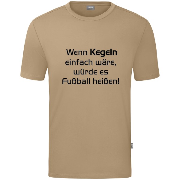 Motiv-T-Shirt "Wenn Kegeln einfach wäre" schwarz