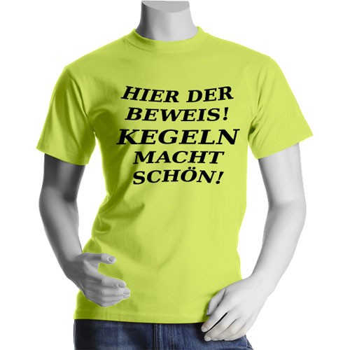 Fun-T-Shirt "...Kegeln macht schön!" *Sonderpreis*