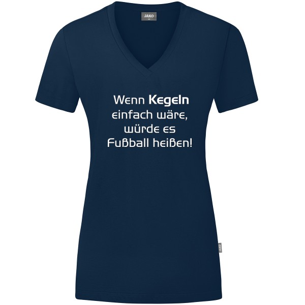 Damen Motiv-T-Shirt "Wenn Kegeln einfach wäre" weiß